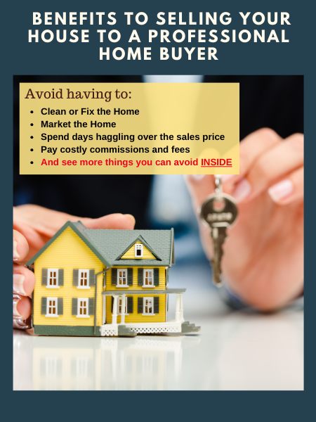 benefits to selling your house to a professional home buyer